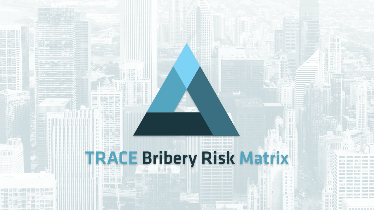 2020 TRACE Matrix Highlights and Effective Bribery Risk Management Strategies