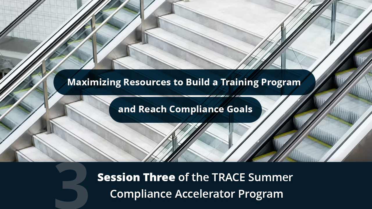 Maximizing Resources to Build a Training Program and Reach Compliance Goals
