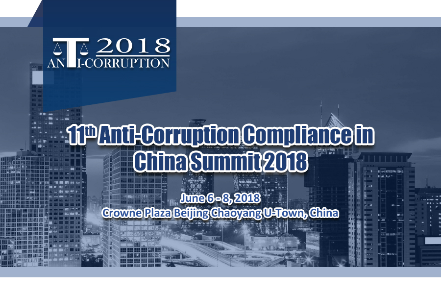 11th Anti-Corruption Compliance in China Summit 2018