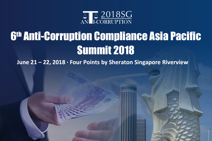 6th Anti-Corruption Compliance Asia Pacific Summit 2018