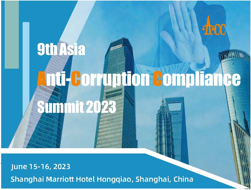 9th Asia Anti-Corruption Compliance Summit 2023