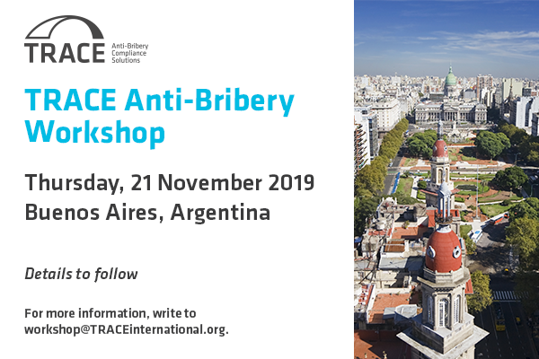 TRACE Anti-Bribery Workshop (Buenos Aires)