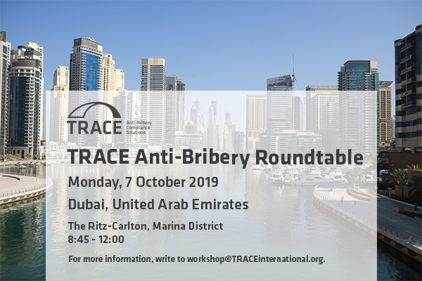 TRACE Anti-Bribery Roundtable (Dubai)