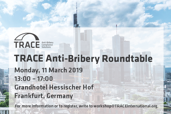 TRACE Anti-Bribery Roundtable (Frankfurt)