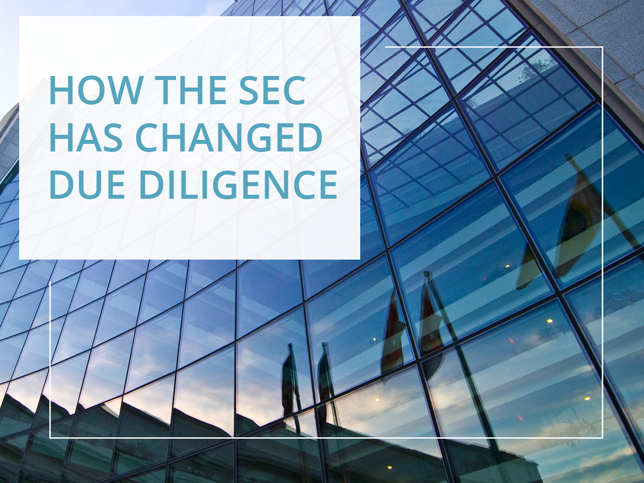 How the SEC Has Changed Due Diligence: The FCPA, Internal Controls and Third Parties 