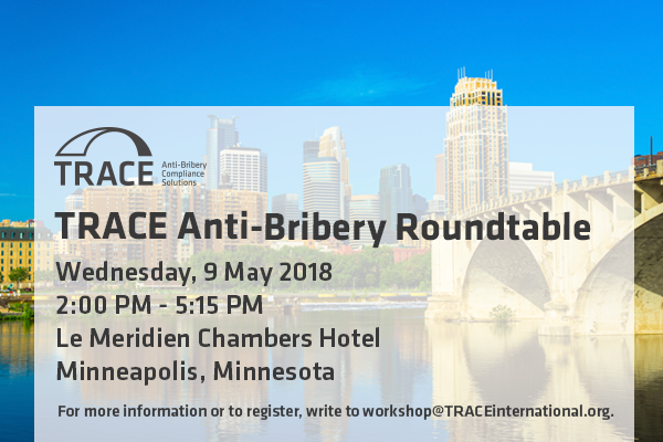 TRACE Anti-Bribery Roundtable (Minneapolis)