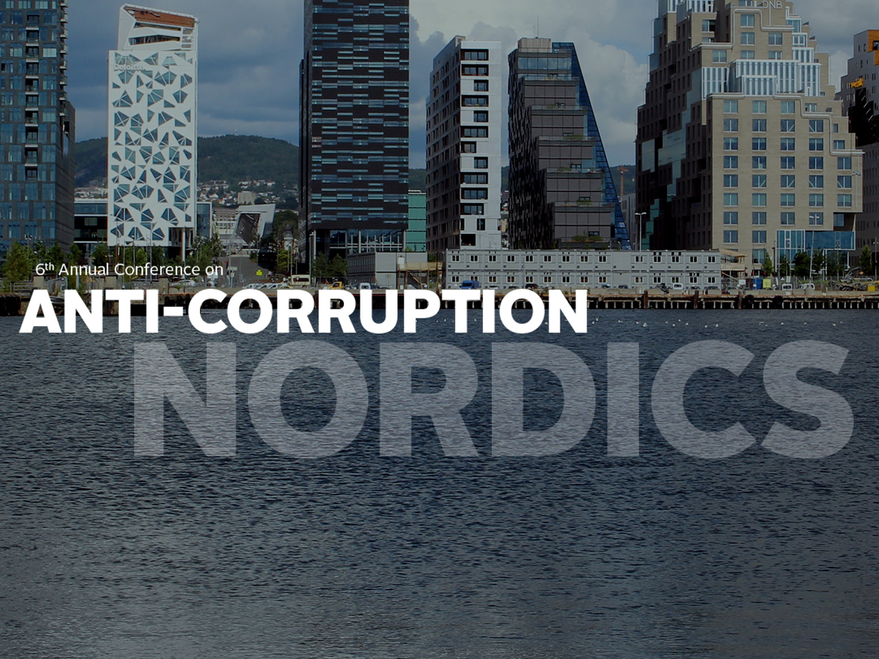6th Annual Conference on Anti-Corruption Nordics 