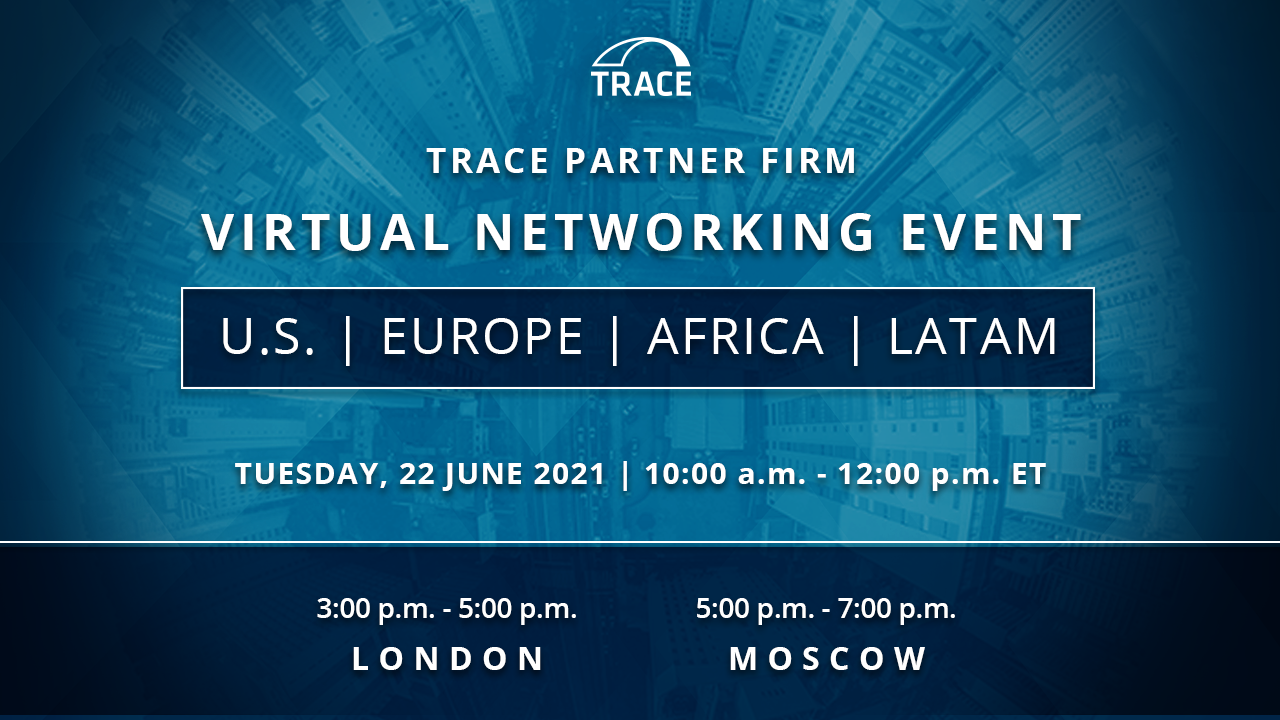TRACE Partner Firms Virtual Networking Event: Session Two - U.S., Europe and Africa