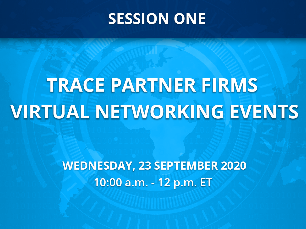 TRACE Partner Firms Virtual Networking Event: Session One