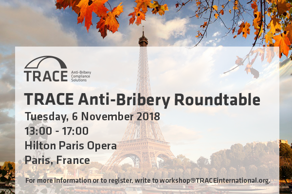 TRACE Anti-Bribery Roundtable (Paris)