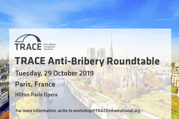 TRACE Anti-Bribery Roundtable (Paris) 